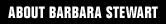 About Barbara Stewart